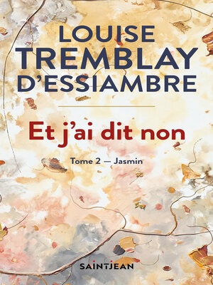 cover image of Et j'ai dit non, tome 2